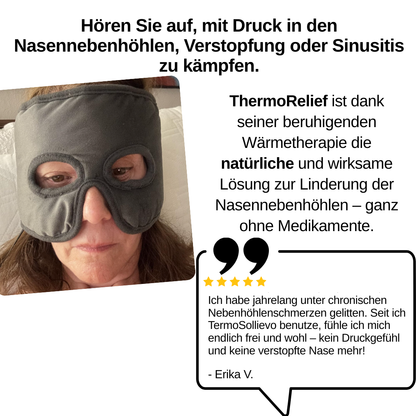 ThermoRelief™ Maske – Befreien Sie verstopfte Nasennebenhöhlen in nur 15 Minuten.